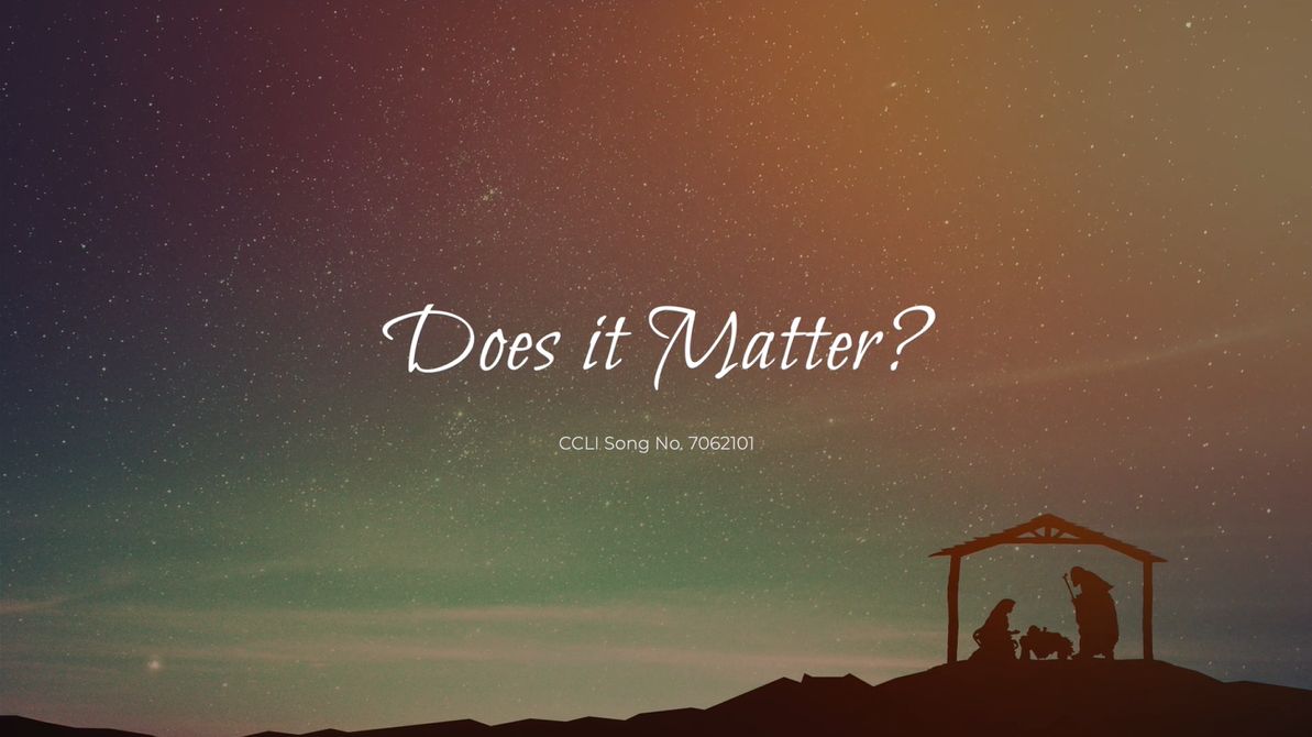 Does it Matter? Song Video 